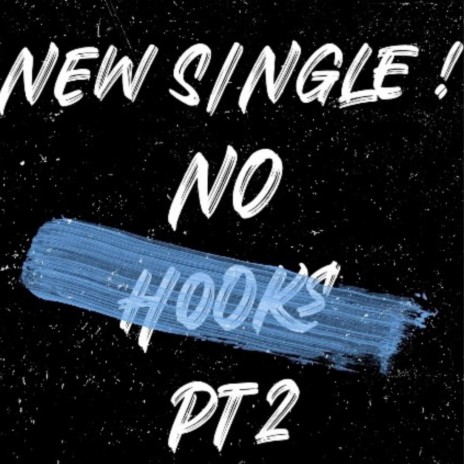 No Hook Pt. 2 | Boomplay Music