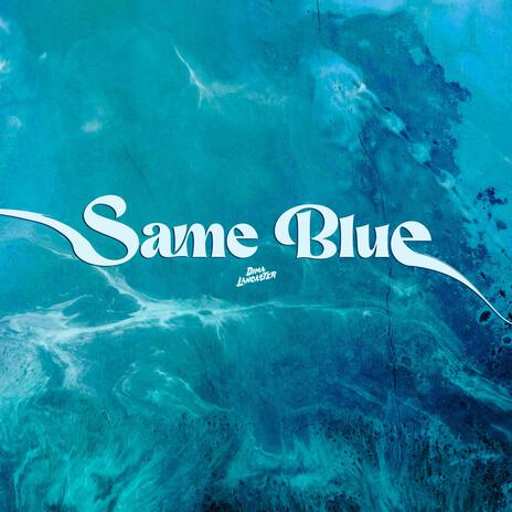 Same Blue (from Blue Box) | Boomplay Music