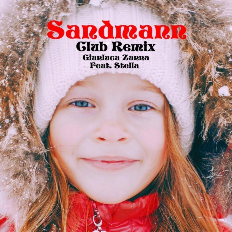 Sandmann (Club Remix) [feat. Stella] | Boomplay Music