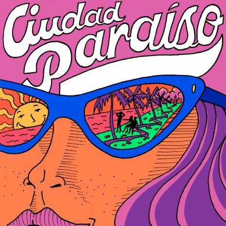 Ciudad Paraíso | Boomplay Music