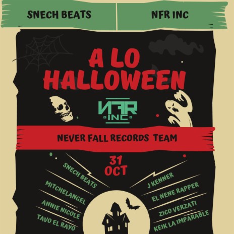 A Lo Halloween ft. MitchelAngel, Annie Nicole, J Kenner, El Nene Rapper & Zico Verzati | Boomplay Music