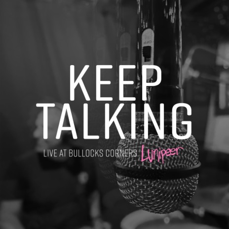 Keep Talking | Boomplay Music