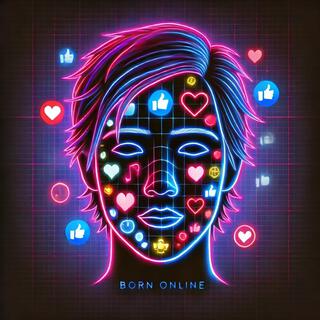 Born Online