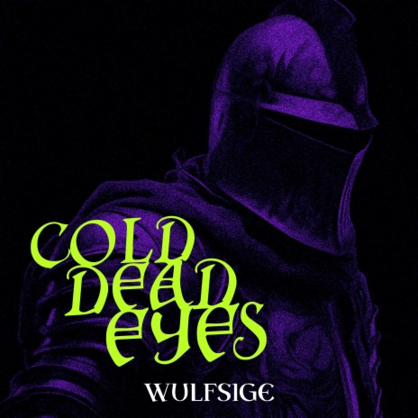Cold, Dead Eyes