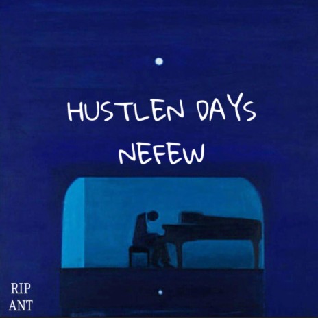 Hustlen days | Boomplay Music