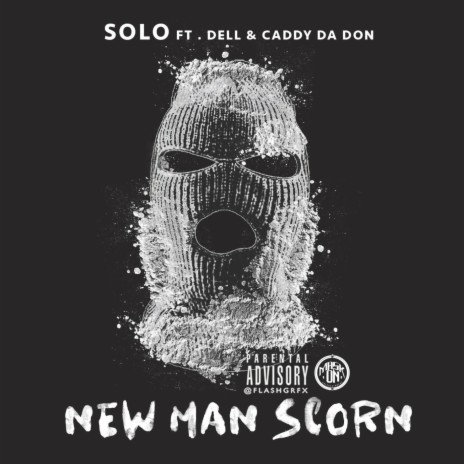 New Man Scorn (feat. Dell & Caddy Da Don) | Boomplay Music