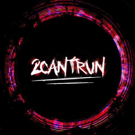 2Can't Run (In This Fear) | Boomplay Music