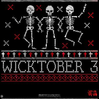 WICKTOBER 3