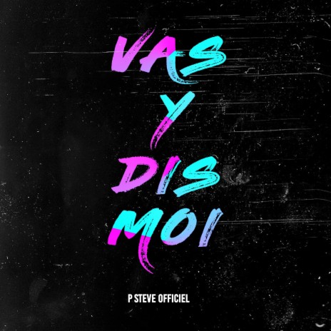 Vas y dis moi (Remastered) | Boomplay Music