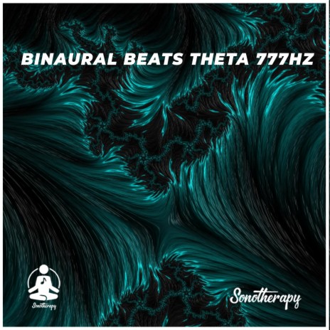 Bi-naural Beats Theta 777Hz | Boomplay Music