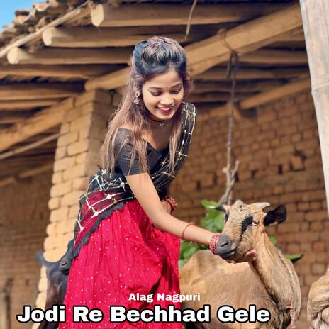 Jodi Re Bechhad Gele | Boomplay Music