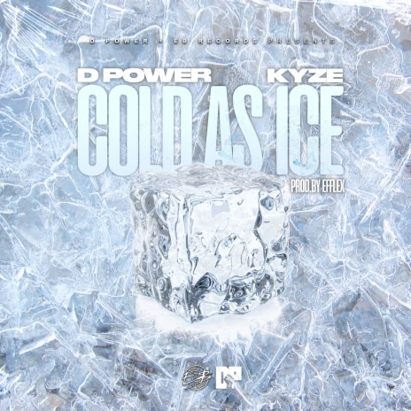 Cold as Ice ft. Kyze | Boomplay Music