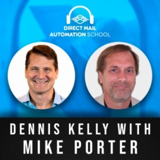The Evolution at The Print and Mail Industry with Mike Porter #09