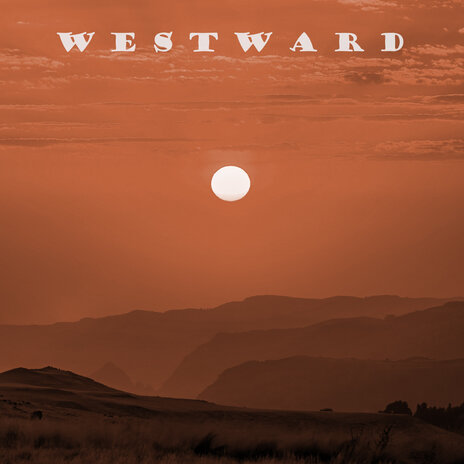 Westward | Boomplay Music