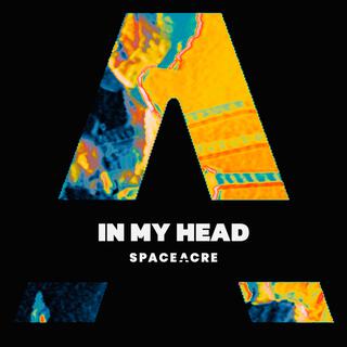 In My Head lyrics | Boomplay Music