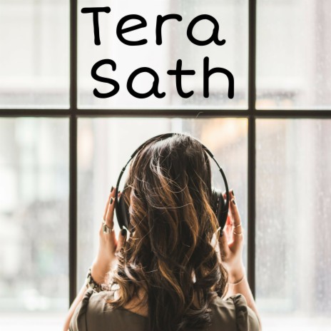 Tera Sath | Boomplay Music