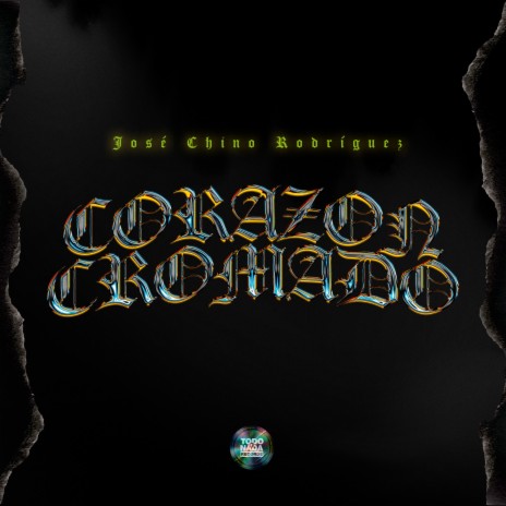 Corazon Cromado | Boomplay Music