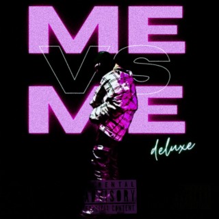 ME VS ME (Deluxe)