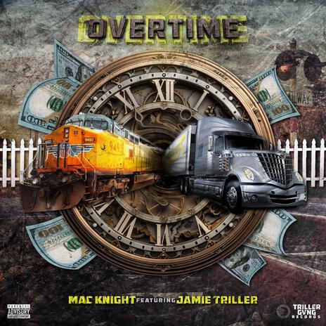 OVERTIME ft. JAMIE TRILLER | Boomplay Music