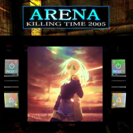 Arena (Killing Time 2005) | Boomplay Music