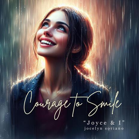 Courage To Smile