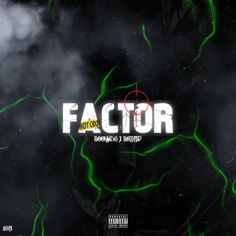 Factor ft. Bos flip | Boomplay Music