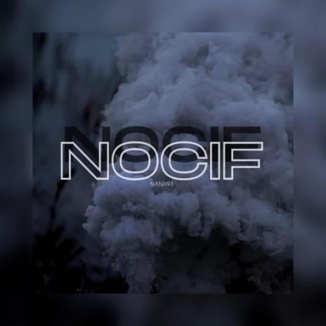 Nocif | Boomplay Music