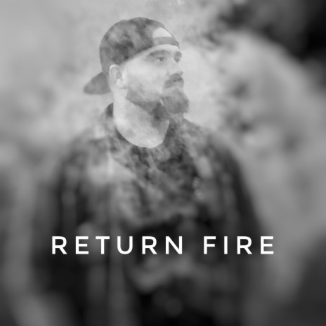 Return Fire ft. Stevie Stone | Boomplay Music