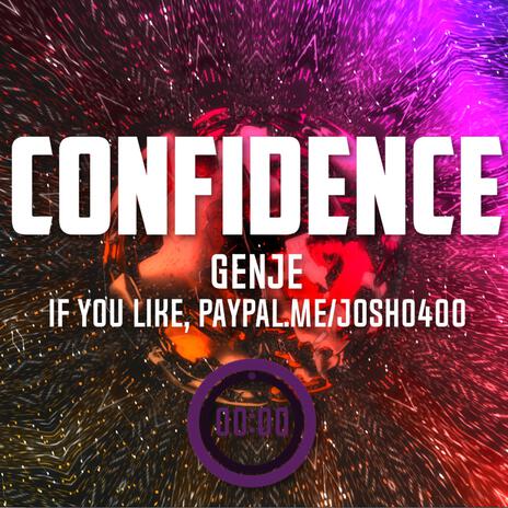 Confidence | Boomplay Music