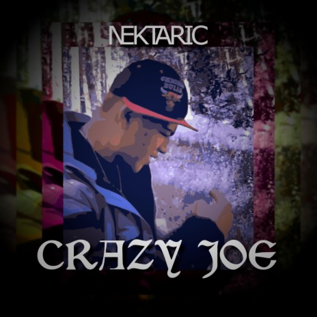 Crazy Joe | Boomplay Music