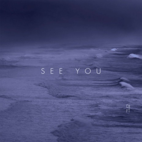 See You | Boomplay Music