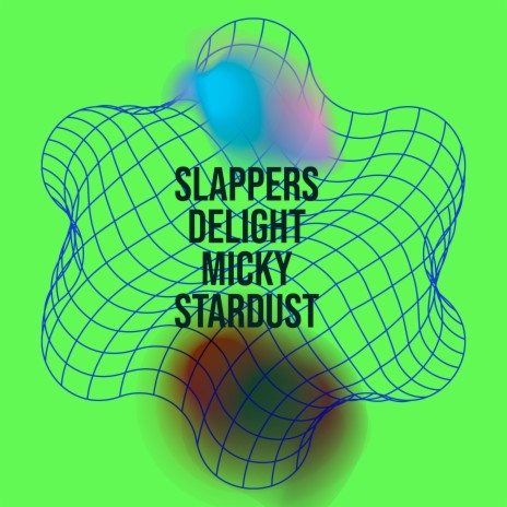 Slappers Delight | Boomplay Music