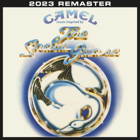 The Snow Goose (Remastered 2023) | Boomplay Music