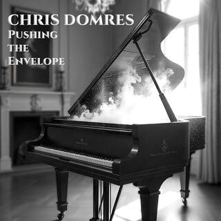 CHRIS DOMRES PUSHING THE ENVELOPE