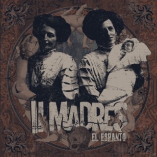 II Madres