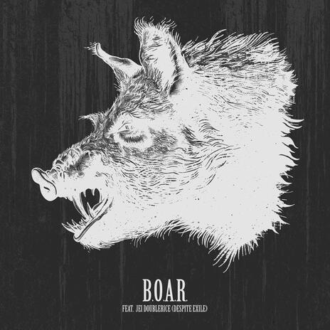 B.O.A.R. ft. Despite Exile | Boomplay Music