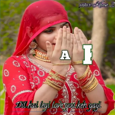 Dil Hai Legi Love You Keh Gayi | Boomplay Music