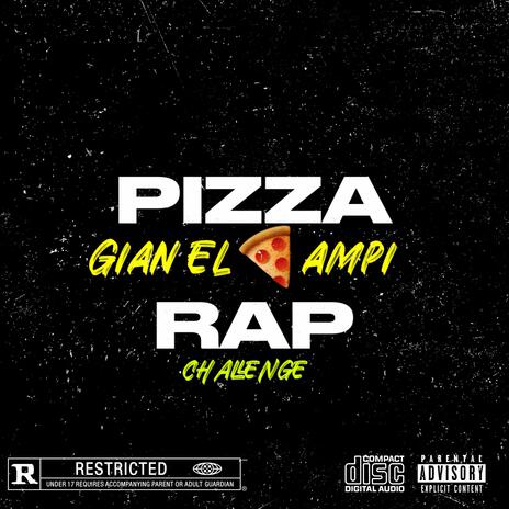 Pizza Rap Challenge (Vampi Edition) | Boomplay Music