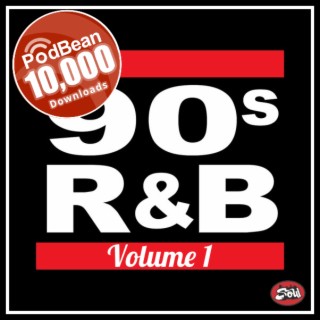 90s R&amp;B Volume 1