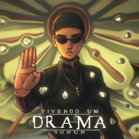 Vivendo um Drama ft. Sonun | Boomplay Music