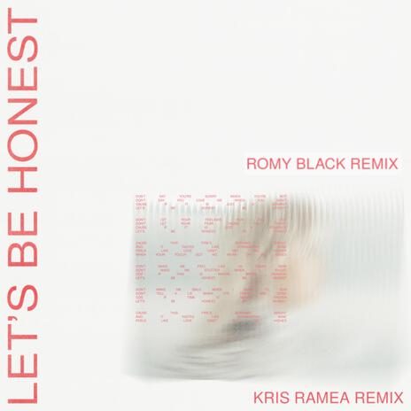 Let's Be Honest (Kris Ramea Remix Radio Edit) ft. Kris Ramea | Boomplay Music