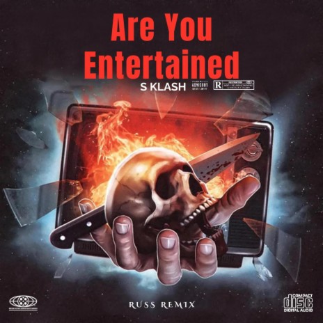 Are You Entertained | Boomplay Music