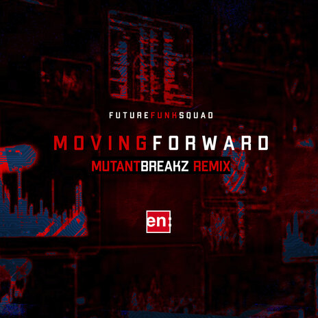 Moving Forward (Mutantbreakz Remix) ft. Mutantbreakz | Boomplay Music