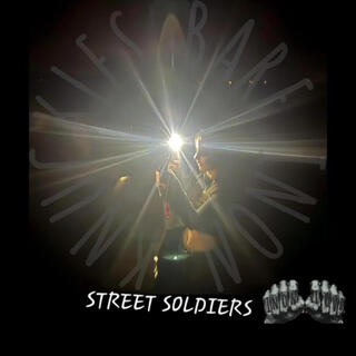 STreeT SoldIERS