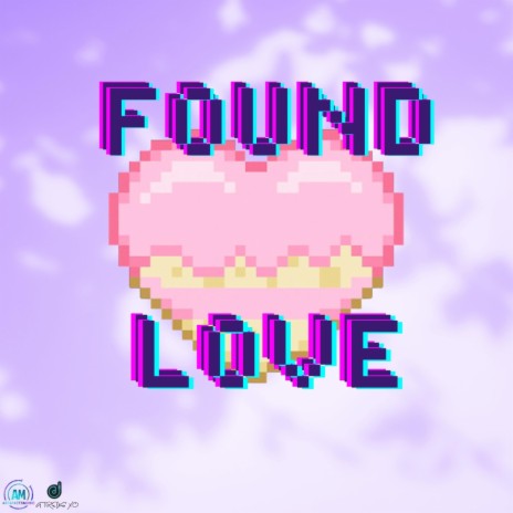 Found Love | Boomplay Music