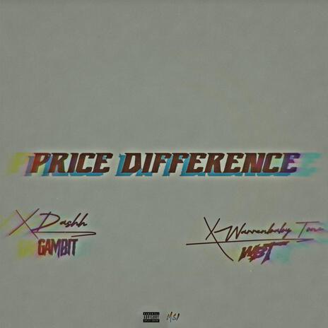 Price Difference (Clean) ft. Dashh | Boomplay Music