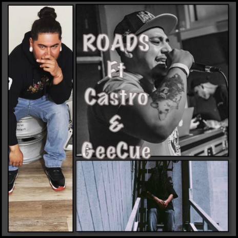 Roads ft. Castro & GeeCue | Boomplay Music