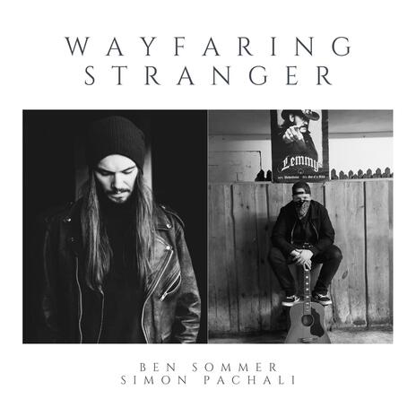 Wayfaring Stranger ft. Simon Pachali | Boomplay Music