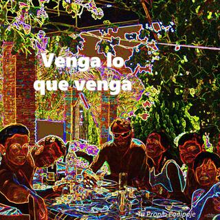 Venga lo que venga lyrics | Boomplay Music