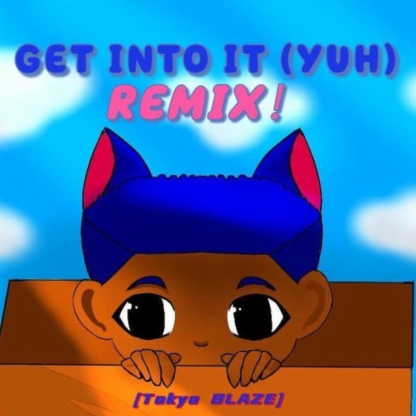 Get Into It (Yuh) (REMIX) | Boomplay Music